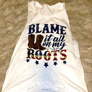 Blame it all on my roots tank top